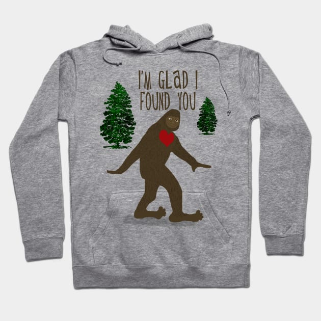 Big Foot, I'm Glad I Found You Hoodie by ahadden